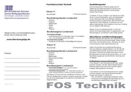 Berufsbildende Schulen Goslar-Baßgeige/Seesen Schulträger: Landkreis Goslar Regionales Kompetenzzentrum  Fachoberschule Technik