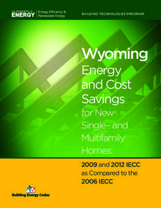 BUILDING TECHNOLOGIES PROGRAM  Wyoming Energy and Cost Savings