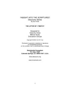 “INSIGHT INTO THE SCRIPTURES” Discovery Series By Don Krow THE LETTER OF 1 TIMOTHY  Designed for