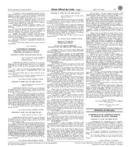 1  Nº 65, sexta-feira, 5 de abril de 2013 § 4º Quando se tratar de procuração outorgada por beneficiário especificado no art. 2o desta Portaria Normativa que mantenha residência no exterior, o próprio deverá fir