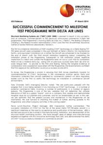 ASX Release  4th March 2014 SUCCESSFUL COMMENCEMENT TO MILESTONE TEST PROGRAMME WITH DELTA AIR LINES