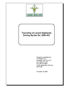 Township of Lanark Highlands Zoning By-law No[removed]Tunnock Consulting Ltd. 137 Shallot Cres. North Bay ON P1A 3V7