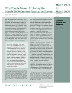 Why People Move: Exploring the March 2000 Current Population Survey, March 1999 to March 2000