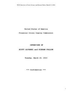 FCIC Interview of Scott Alvarez and Kieran Fallon, March 23, 2010  United States of America