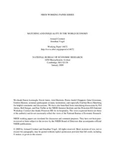 NBER WORKING PAPER SERIES  MATCHING AND INEQUALITY IN THE WORLD ECONOMY Arnaud Costinot Jonathan Vogel Working Paper 14672