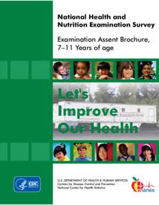 United States Department of Health and Human Services / Science / Centers for Disease Control and Prevention / Medicine / National Center for Health Statistics / Nutrition / Serum repository / National Health Interview Survey / Health / Health research / National Health and Nutrition Examination Survey