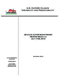 U.S. CLIVAR: Climate Variability and Predictability[removed]U.S. CLIVAR Summit Report Newport Beach, ca
