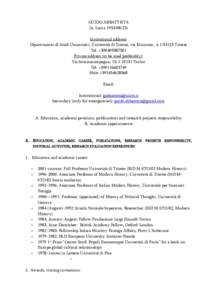 GUIDO ABBATTISTA (b. LuccaInstitutional address: Dipartimento di Studi Umanistici, Università di Trieste, via Economo, 4, ITrieste Tel. +Private address (to be used preferably):