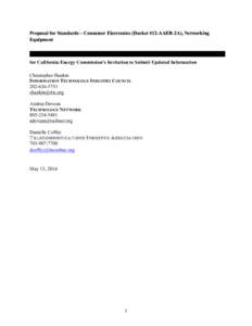 Proposal for Standards – Consumer Electronics (Docket #12-AAER-2A), Networking Equipment Appliance Efficiency Standards and Measures for California Energy Commission’s Invitation to Submit Updated Information Christo