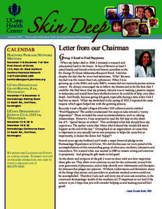 Autumn 2012 – News and information from the Department of Dermatology  CALENDAR Letter from our Chairman