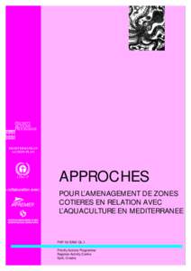 MEDITERRANEAN ACTION PLAN APPROCHES POUR L’AMENAGEMENT DE ZONES COTIERES EN RELATION AVEC