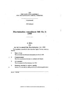 Discrimination / Australian Capital Territory / Politics of Australia / States and territories of Australia / Human Rights Act / Recognition of same-sex unions in the Australian Capital Territory / LGBT rights in Australia / Australian Capital Territory Legislative Assembly / Parliament of the Australian Capital Territory