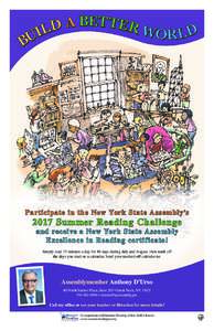 Participate in the New York State Assembly’sSummer Reading Challenge and receive a New York State Assembly Excellence in Reading certificate ! Simply read 15 minutes a day for 40 days during July and August, the