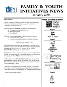 Family & Youth Initiatives News January 2013 CHECK OUT WHAT’S INSIDE!  Dear Friends ~
