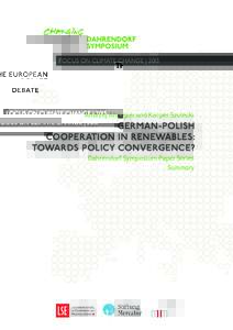 focus on climate change | 2013  Andrzej Ancygier and Kacper Szulecki German-Polish Cooperation in Renewables: