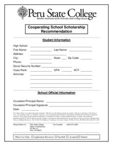 Cooperating School Scholarship Recommendation Student Information High School: ___________________________________________ First Name: