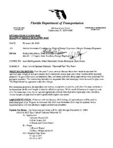 Florida Department of Transportation CHARLIE CRIST GOVERNOR STEPHANIE C. KOPELOUSOS SECRETARY