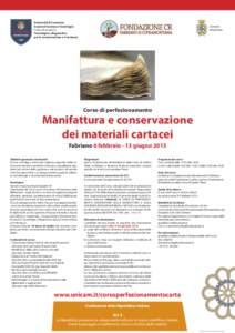 Università di Camerino Scuola di Scienze e Tecnologie Corso di Laurea in Tecnologie e diagnostica per la conservazione e il restauro