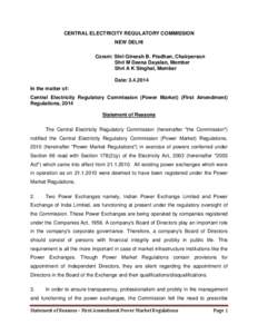 CENTRAL ELECTRICITY REGULATORY COMMISSION NEW DELHI Coram: Shri Gireesh B. Pradhan, Chairperson Shri M Deena Dayalan, Member Shri A K Singhal, Member Date: [removed]