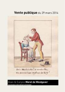 Vente publique du 29 mars[removed]Alain & Evelyne Morel de Westgaver Successeurs de la librairie Simonson  Couverture I : 295 , couverture II: [removed], couverture III: [removed], couverture IV: 179