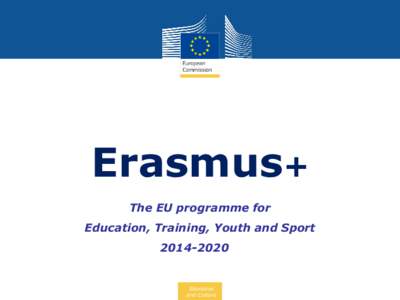 Erasmus+ The EU programme for Education, Training, Youth and Sport[removed]