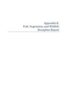 Appendix K: Fish, Vegetation, and Wildlife Discipline Report Point Defiance Bypass Project