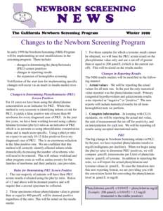 NEWBORN SCREENING  N E W S The California Newborn Screening Program