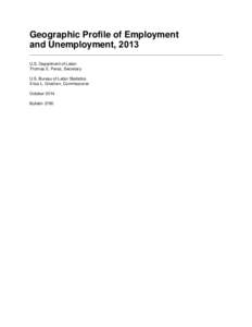 Geographic Profile of Employment and Unemployment, 2013