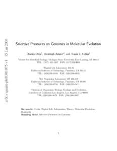 arXiv:quant-ph[removed]v1 15 Jan[removed]Selective Pressures on Genomes in Molecular Evolution Charles Ofria† , Christoph Adami⋆‡, and Travis C. Collier§ †