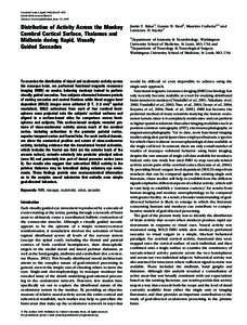 Cerebral Cortex April 2006;16:doi:cercor/bhi124 Advance Access publication June 15, 2005 Distribution of Activity Across the Monkey Cerebral Cortical Surface, Thalamus and