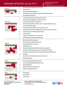 Calendar of Events Spring 2014 January M T