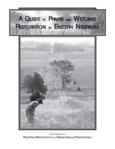 A GUIDE PRAIRIE WETLAND REST EASTERN NEBRASKA ORA TION ESTORA