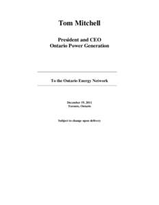 Nuclear power stations / Nuclear safety / World Association of Nuclear Operators / Ontario Power Generation / Nuclear power / Tokyo Electric Power Company / Energy / Ontario Hydro / Ontario electricity policy