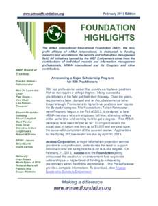 www.armaedfoundation.org  February 2013 Edition FOUNDATION HIGHLIGHTS