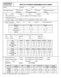 U.S. DEPARTMENT OF HOMELAND SECURITY U.S. COAST GUARD CG-6200A Rev[removed]HEALTH & FITNESS ASSESSMENT DATA SHEET