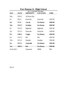 Fort Benton Jr. High School DAY DATE[removed]Volleyball Schedule