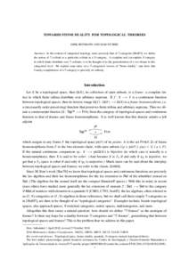 TOWARDS STONE DUALITY FOR TOPOLOGICAL THEORIES DIRK HOFMANN AND ISAR STUBBE Abstract. In the context of categorical topology, more precisely that of T-categories [Hof07], we define the notion of T-colimit as a particular