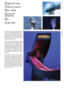 Zaha Hadid Architects  Project Bergisel Ski Jump Location