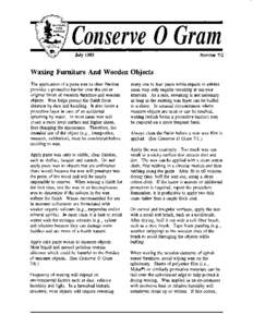 0 Gram Number 7/2 Waxing Furniture And Wooden Objects The application of a paste wax to clear finishes provides a protective barrier over the old or