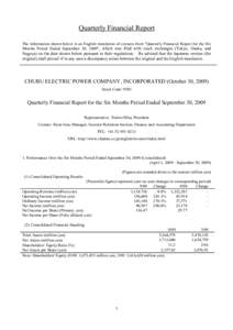 Quarterly Financial Report The information shown below is an English translation of extracts from 