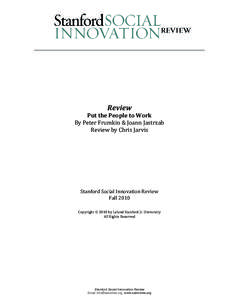 Review  Put the People to Work By Peter Frumkin & Joann Jastrzab Review by Chris Jarvis