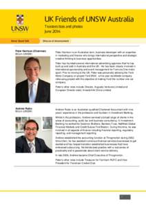 UK Friends of UNSW Australia Trustees bios and photos June 2014 Peter Harrison (Chairman) BCom (UNSW)