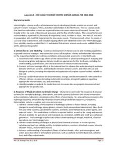 Appendix B – NW CLIMATE SCIENCE CENTER: SCIENCE AGENDA FOR[removed]Key Science Needs Identifying key science needs is a fundamental step in developing climate science for natural- and cultural-resource managers, Trib