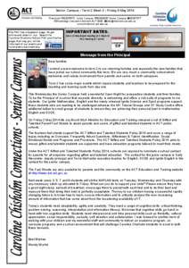 Senior Campus - Term 2 Week 2 - Friday 9 May 2014 Preschool [removed]Junior Campus [removed]Senior Campus [removed] Hambidge Crescent Chisholm ACT 2905 [removed] www.chisholm.act.edu.au The P