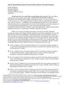 Tips for Maximizing the Impact of Sexual Violence Primary Prevention Strategies Jennifer Rauhouse Executive Director STAND & SERVE Tempe and Phoenix Arizona April 2014