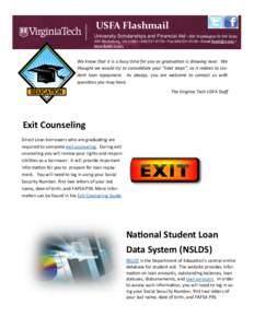 Financial economics / Finance / Student loans in the United States / Student loan / Stafford Loan / Loan / Student financial aid in the United States / National Student Loan Data System / Debt consolidation / Student financial aid / Education / Debt