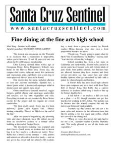 a T Q Fine dining at the fine arts high school Matt King - Sentinel staff writer