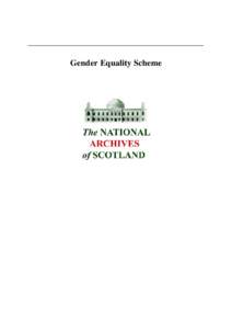 Social inequality / Egalitarianism / Politics / Equality and diversity / National Archives of Scotland / Equality Act / Discrimination / Social equality / Gender equality / Government of the United Kingdom / Gender / United Kingdom