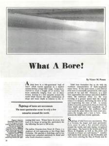What A Bore! By Victor M. Ponce tidal bore is a tide-generated 