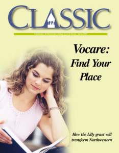 A publication for Northwestern College alumni & friends • Spring[removed]Vocare: Find Your Place